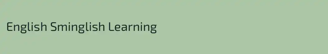 English Sminglish Learning
